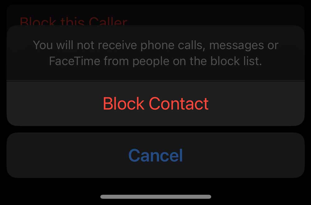 Tap Block Contact or Block this Caller.